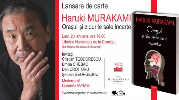 „Orașul și zidurile sale incerte” de Haruki Murakami: lansare de carte la Librăria Humanitas de la Cișmigiu