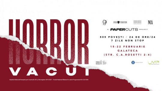 BUCUREȘTI: „Horror Vacui”, cel mai lung eveniment teatral din lume, la Galateca