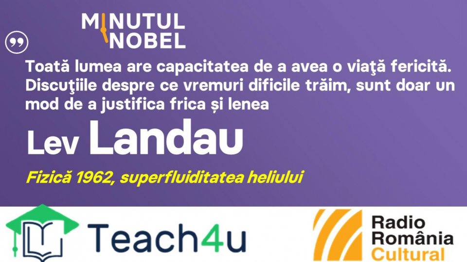 Minutul Nobel - Lev Landau | PODCAST