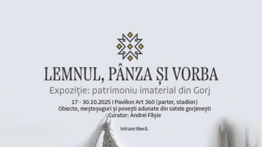 Memoria satelor care dispar: 300 de piese autentice într-o expoziție produsă de Docuart la Hub Cultural Pavilion Art 360 din Târgu Jiu