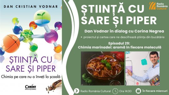 Cum și de ce se formează mirosul de pește? De ce peștele se strica foarte repede? Ce este și cum se obține o marinadă perfectă? Și de ce se spune că oul este cel mai complex aliment?