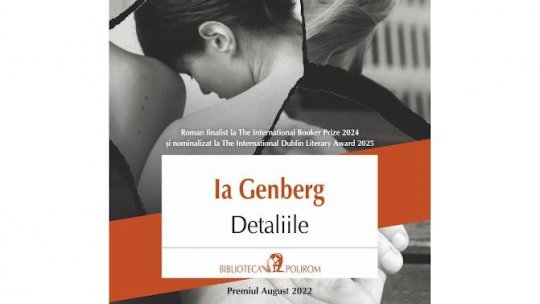 Lecturile orașului: „Detaliile” de Ia Genberg (Polirom)