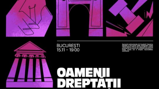 Oamenii Dreptății - un spectacol despre oamenii care nu tac, pe 15 noiembrie, în Aula Politehnica București