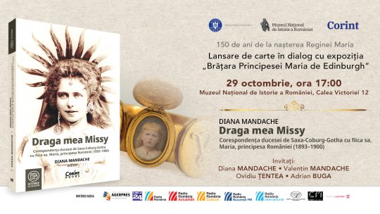 „Draga mea Missy” – o carte-eveniment dedicată Reginei Maria, la 150 de ani de la nașterea sa