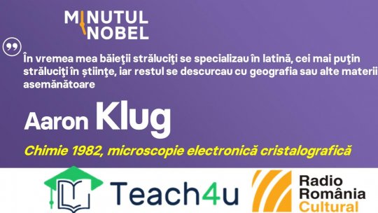 Minutul Nobel - Aaron Klug | PODCAST