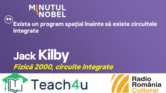 Minutul Nobel - Jack Kilby | PODCAST