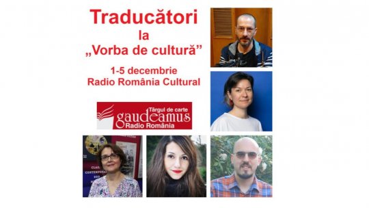 În această săptămână, Romexpo găzduiește a 32-a ediție a Târgului de Carte Gaudeamus Radio România – iar noi profităm de ocazie să lansăm o serie de emisiuni dedicate traducătorilor