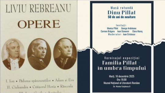 ACOLADE: Liviu Rebreanu și Dinu Pillat sunt subiectele ediției