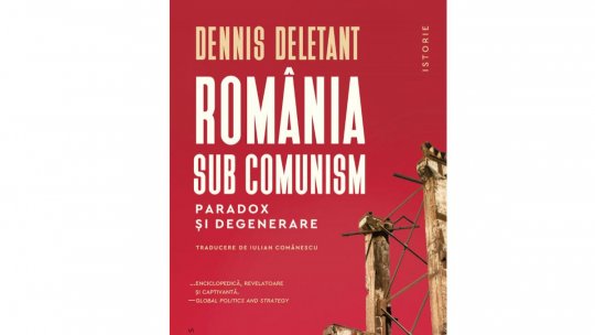 Idei în nocturnă. Pagini de Istorie - „România sub comunism. Paradox și degenerare”. Invitat, pof. univ. dr. Dennis Deletant