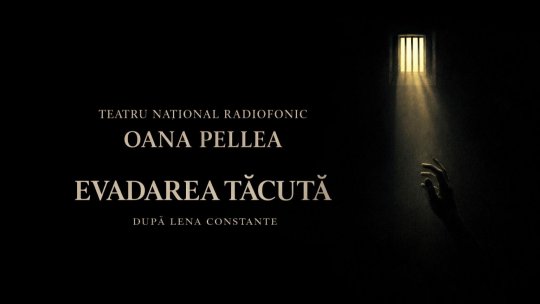 Oana Pellea, în premiera de teatru „Evadarea Tăcută”. Radio România Cultural marchează lupta anticomunistă și Revoluția din 22 decembrie 1989