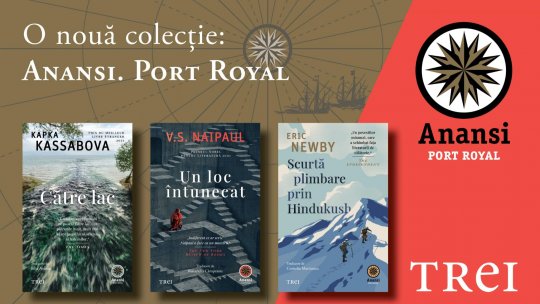 Anansi. World Fiction lansează o nouă colecție: „Port Royal” – întâlniri literare cu lumea și cu noi înșine