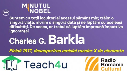 Minutul Nobel - Charles G. Barkla | PODCAST