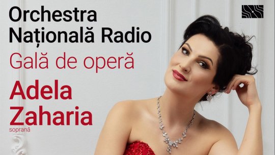 Adela Zaharia - ,,Belcanto nu este doar o paradă de coloraturi, ci și o trăire intensă”