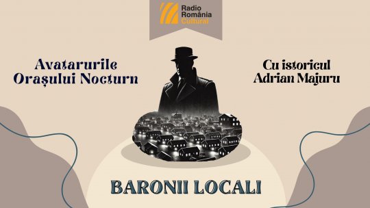 Avatarurile orașului nocturn - Episodul 3: Baronii locali