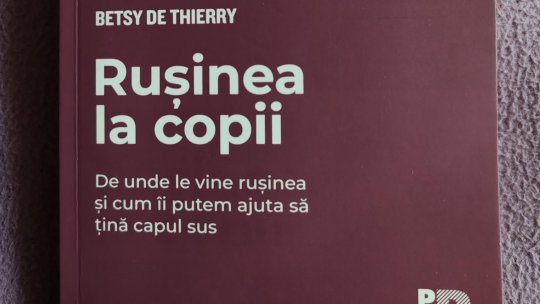 ”Rușinea poate polua relațiile sociale”