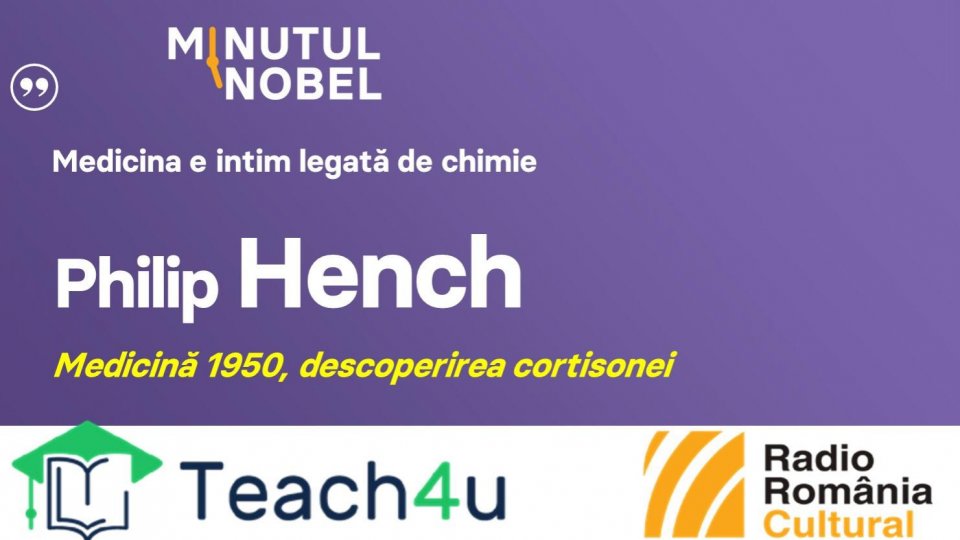 Minutul Nobel - Philip Hench | PODCAST