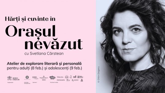 Poeta Svetlana Cârstean în ORAȘUL NEVĂZUT. Ateliere de explorare literară și personală pentru adulți și adolescenți