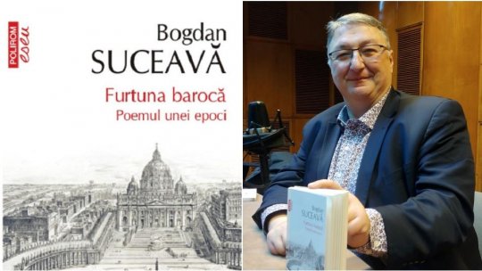 Timpul prezent în literatură - „Furtuna barocă” de Bogdan Suceavă: lecțiile istoriei și ale umanității
