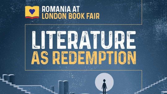 Puterea salvatoare a literaturii: ROMÂNIA la Târgul de Carte de la Londra 2025
