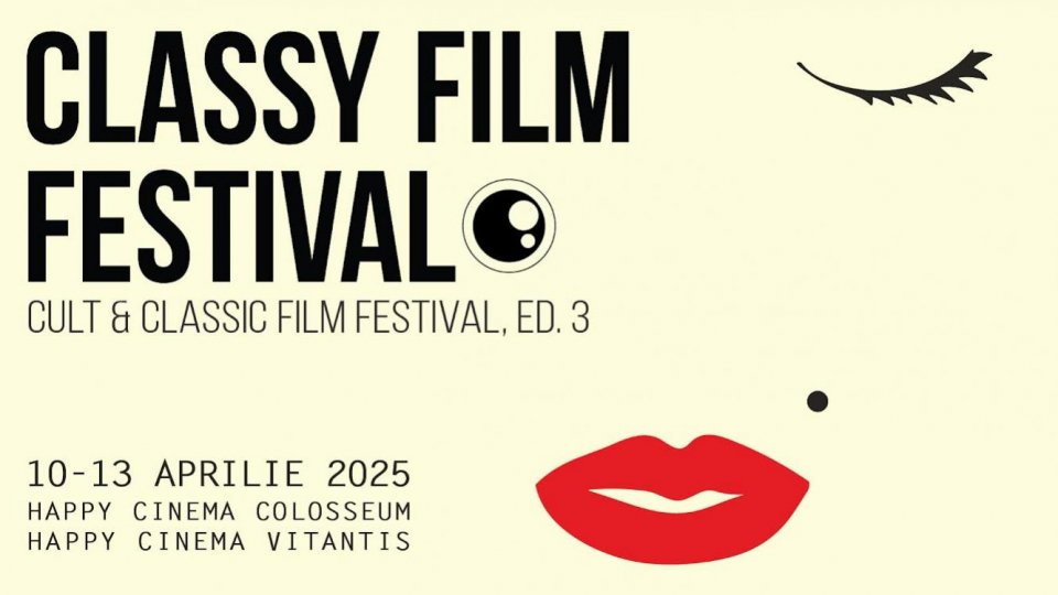 Classy Film Festival – Ediția a III-a va avea loc între 10-13 aprilie 2025 la Happy Cinema