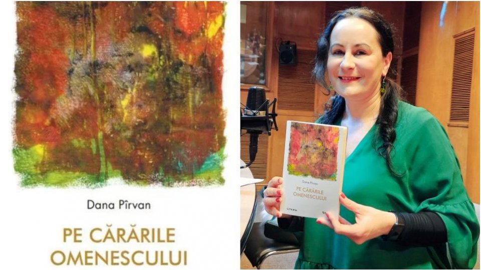 Dana Pîrvan - "Pe cărările omenescului" din cărți
