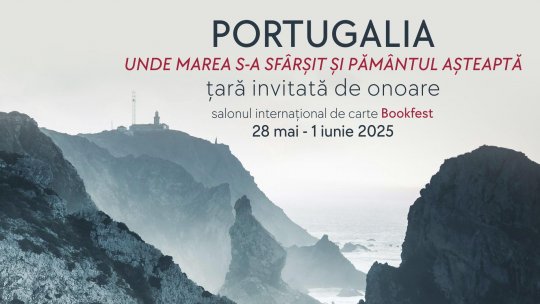 Portugalia, țară invitată de onoare  a Salonului internațional de carte Bookfest, ediția 2025