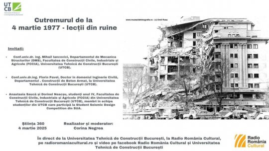 Cutremurul de la 4 martie 1977 - lecții din ruine