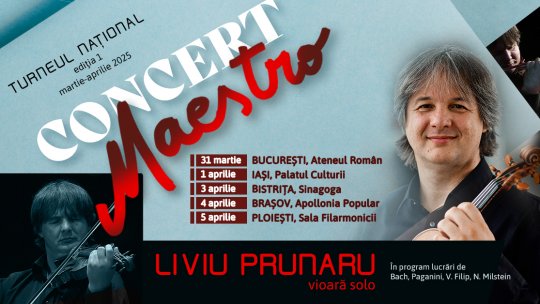 Liviu Prunaru revine în România cu Turneul Național Concert Maestro, din 31 martie