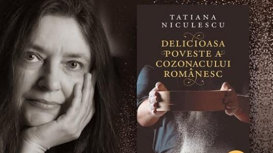 Scriitoarea Tatiana Niculescu: „Cozonacul aduce în viețile noastre o anume stabilitate și o tihnă de care chiar avem nevoie”