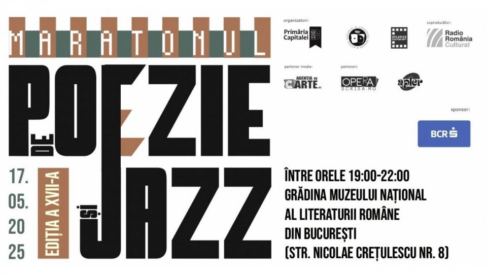 În direct la Radio România Cultural - 17 poete și poeți, la ediția a XVII-a a Maratonului de Poezie şi Jazz din 17 mai 2025