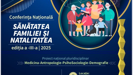 Grigore Iuga: Un ”proiect național legat de sănătatea familiei și natalitatea trebuie să aibă o componentă pluridisciplinară”