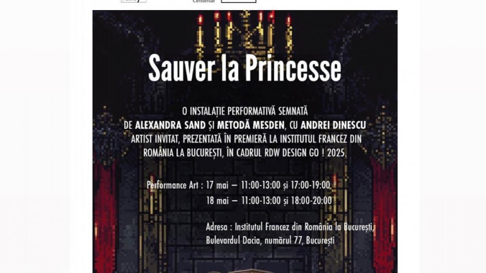 Instalația performativă „Sauver la Princesse”, prezentată în premieră la Institutul Francez din România la București, în cadrul RDW Design GO