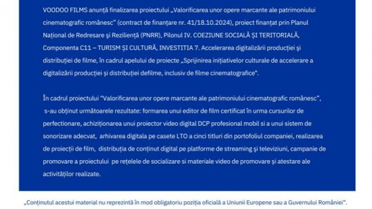 Voodoo Films anunţă finalizarea proiectului „Valorificarea unor opere marcante ale patrimoniului cinematografic românesc”