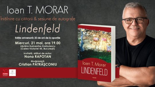 Ioan T. Morar, întâlnire cu cititorii: ediție aniversară Lindenfeld, 20 de ani de la apariție