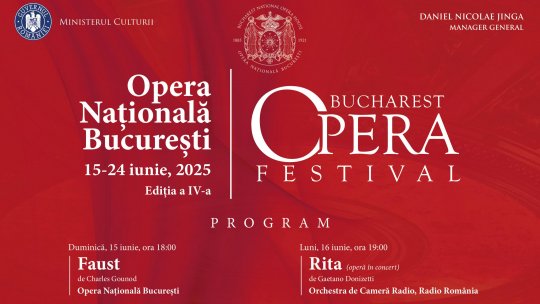 10 spectacole invitate de operă, balet, musical şi operetă la Bucharest Opera Festival, ediţia a patra,  între 15 și 24 iunie, pe scena ONB