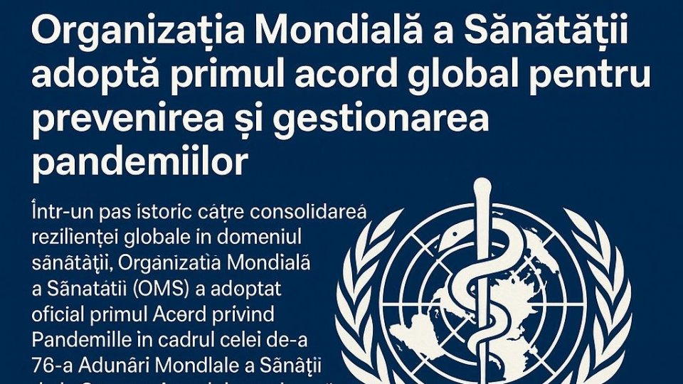 Raportuldegarda.ro: Organizația Mondială a Sănătății adoptă primul acord global pentru prevenirea și gestionarea pandemiilor