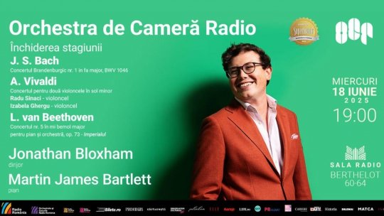 „Imperialul” de Beethoven și doi invitați britanici, la închiderea stagiunii Orchestrei de Cameră Radio