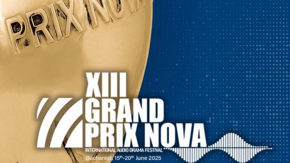 A început Festivalul Internaţional de Teatru Radiofonic Grand Prix Nova