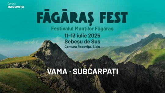 Făgăraș Fest - un manifest pentru protejarea valorilor naturale și culturale ale Munților Făgăraș