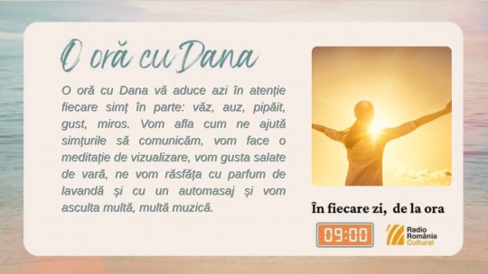 O oră cu Dana - Simțuri | PODCAST