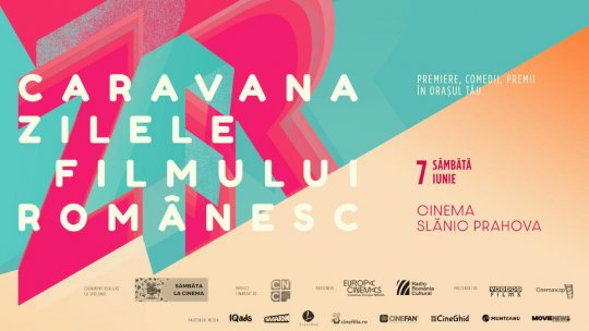 Caravana Zilele Filmului Românesc poposește la Slănic Prahova pe 7 iunie