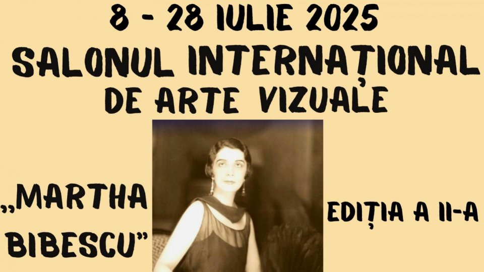 A doua ediție a Salonului Internațional „Martha Bibescu” va avea loc între 8 și 28 iulie 2025, la Palatul Mogoșoaia