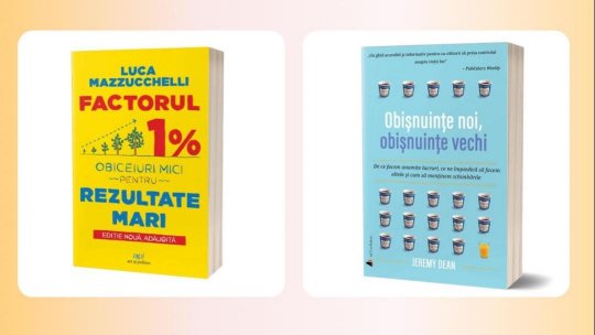 Cum să faci schimbări mari, cu eforturi mici | PODCAST