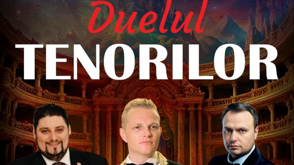 „Duelul tenorilor” – concert în aer liber cu tenorii Ştefan von Korch, Alin Stoica şi Mihai Urzicana