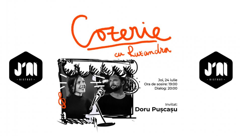 Doru Pușcașu, invitat la cea de-a VII-a ediție a Cozeriei • cu Ruxandra