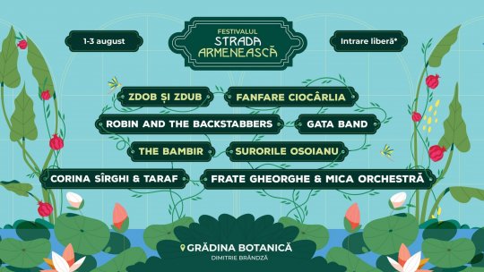Festivalul Strada Armenească, 1-3 august: trei zile de muzică live, dialoguri culturale și celebrarea identității diasporei armene