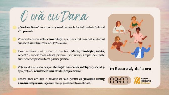 O oră cu Dana - Împreună | PODCAST