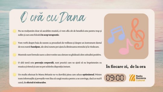 O oră cu Dana - Sonorități | PODCAST