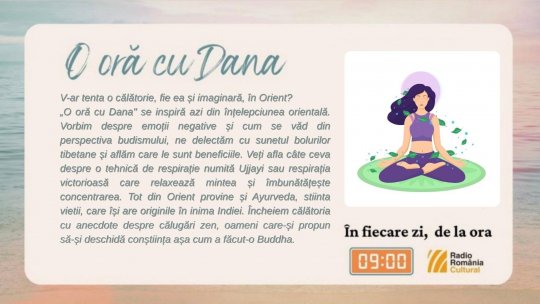 O oră cu Dana - Inspirații orientale | PODCAST