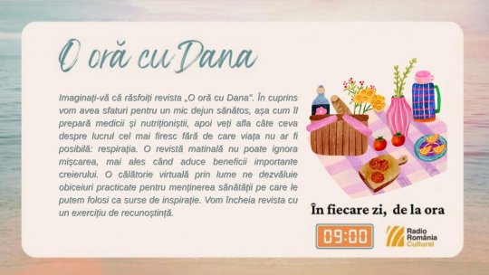O oră cu Dana - Revista stării de bine | PODCAST